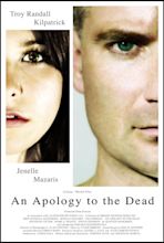 An Apology to the Dead (2006) - IMDb