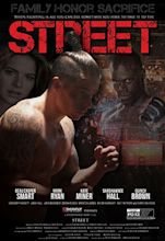 Street The Movie Hitting Theaters - naludamagazine.com