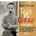 Talk Is Cheap, Vol. 1