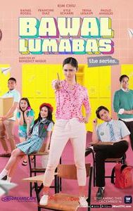 Bawal lumabas: The Series