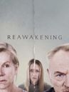 Reawakening