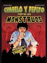 Chabelo y Pepito vs. los Monstruos