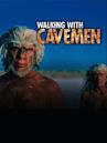 Walking With Cavemen