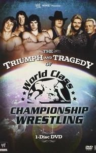 The Triumph and Tragedy of World Class Championship Wrestling