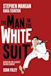 The Man in the White Suit - IMDb