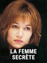 La Femme secrète