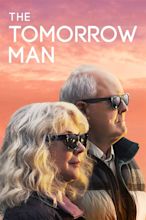 The Tomorrow Man (2019) - Posters — The Movie Database (TMDb)