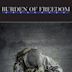 Burden of Freedom - IMDb