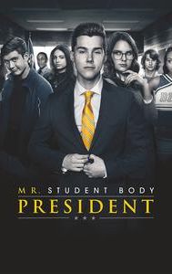 Mr. Student Body President