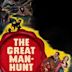 The Great Manhunt