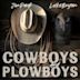 Cowboys and Plowboys