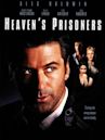 Heaven's Prisoners