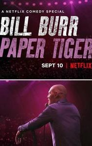 Bill Burr: Paper Tiger