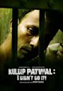 Kuldip Patwal: I Didn't Do It!