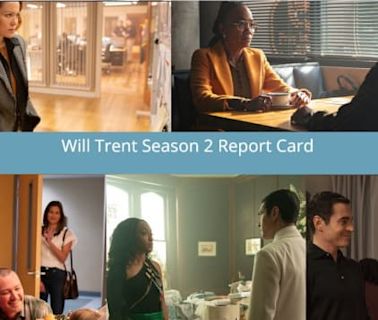 Will Trent Season 2 Report Card: Strong Stories Leave Us Anxious for Season 3
