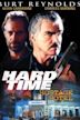 Hard Time: Hostage Hotel