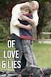 Of Love and Lies