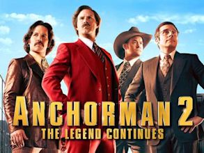 Anchorman 2: The Legend Continues