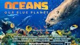 Oceans: Our Blue Planet