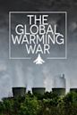 The Global Warming War