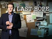 Last Hope with Troy Dunn