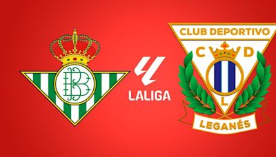 Betis vs Leganés, por la Liga de España: día, hora, cómo verlo por TV