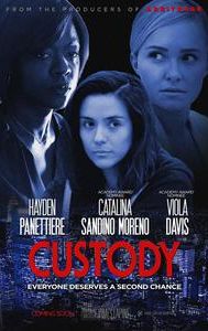 Custody