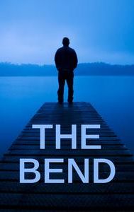 The Bend