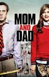 Mom and Dad (2017 film)