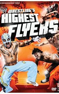 Wrestling's Highest Flyers