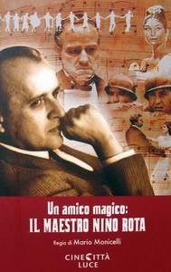 Un amico magico: il maestro Nino Rota