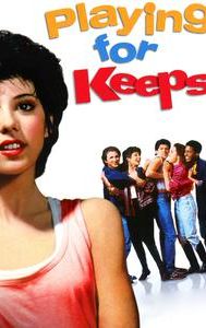 Playing for Keeps (1986 film)