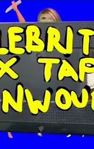 Celebrity Sex Tapes Unwound