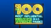 100 Top Women in Finance: Blazing New Trails in the Markets, Economy, and Industry