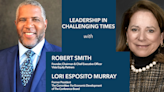 Leadership in Challenging Times: A Discussion Robert F. Smith, Vista Equity Partners