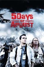 5 Days of August