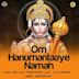 Om Hanumantaaye Namah