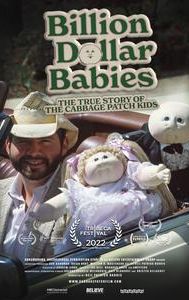 Billion Dollar Babies: The True Story of the Cabbage Patch Kids