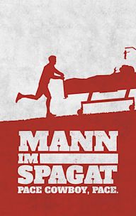 Mann im Spagat: Pace, Cowboy, Pace