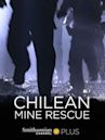 Chilean Mine Rescue