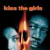 Kiss the Girls (1997 film)