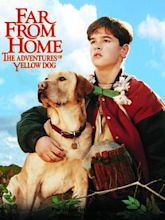 Far from Home: The Adventures of Yellow Dog