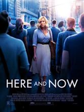 Here and Now (2018 film)