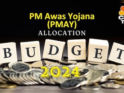 Budget 2024: FM Sitharaman allocates ₹10 lakh crore under Pradhan Mantri Awas Yojana over 5 years - CNBC TV18