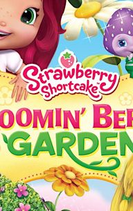 Strawberry Shortcake: Bloomin' Berry Garden