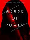 Abuse of Power