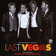 Last Vegas [Original Motion Picture Soundtrack]