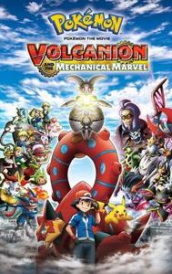 Pokémon the Movie: Volcanion and the Mechanical Marvel