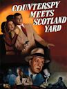 Counterspy Meets Scotland Yard