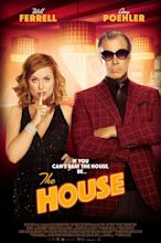 The House (2017) - Posters — The Movie Database (TMDB)